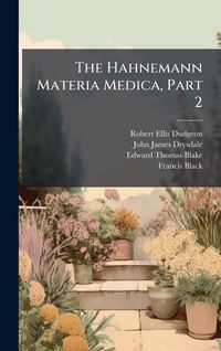 Produktbild: The Hahnemann Materia Medica, Part 2