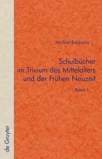 Produktbild: Schulb&uuml;cher im Trivium des Mittelalters und der Fr&uuml;hen Neuzeit