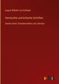 Produktbild: Vermischte und kritische Schriften
