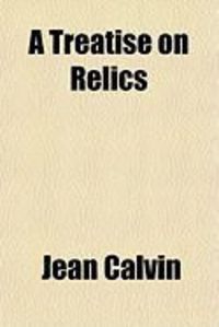 Produktbild: A Treatise on Relics