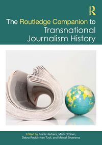 Produktbild: The Routledge Companion to Transnational Journalism History