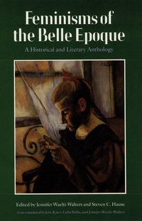 Produktbild: Feminisms of the Belle Epoque