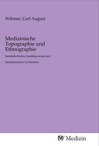 Produktbild: Medizinische Topographie und Ethnographie