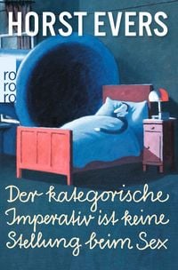 Produktbild: Der kategorische Imperativ ist keine Stellung beim Sex
