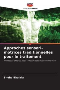 Produktbild: Approches sensori-motrices traditionnelles pour le traitement