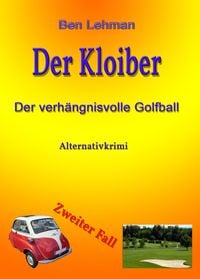 Produktbild: Der verh&auml;ngnisvolle Golfball
