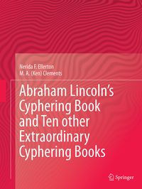 Produktbild: Abraham Lincoln&rsquo;s Cyphering Book and Ten other Extraordinary Cyphering Books