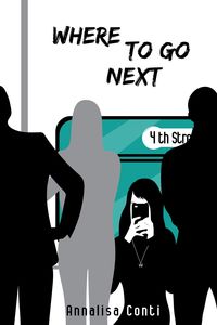 Produktbild: Where To Go Next (Superhero Stories: The W Series, #4)