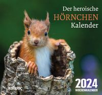 Bild vom Artikel Der heroische Hörnchenkalender (2024) vom Autor Wolfram Burckhardt