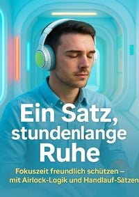 Produktbild: Ein Satz, stundenlange Ruhe