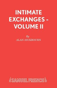 Produktbild: Intimate Exchanges - Volume Ii