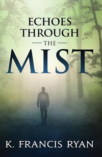 Produktbild: Echoes Through the Mist: a paranormal mystery romance