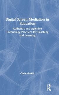 Produktbild: Digital Screen Mediation in Education