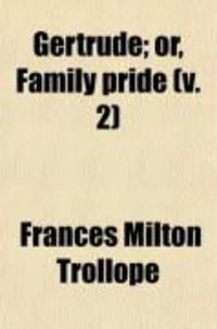 Produktbild: Gertrude (Volume 2); Or, Family Pride