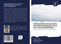 Produktbild: Formulering En Evaluatie Van Sneloplossende Folie Van Chloorpromazine