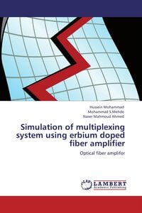 Produktbild: Simulation of multiplexing system using erbium doped fiber amplifier