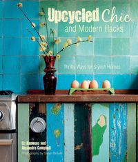 Produktbild: Upcycled Chic & Modern Hacks