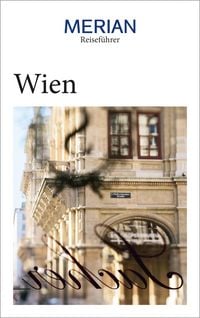 Produktbild: MERIAN Reisef&uuml;hrer Wien