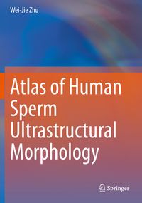 Produktbild: Atlas of Human Sperm Ultrastructural Morphology