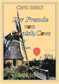 Produktbild: Der Fremde von Cornish Cove