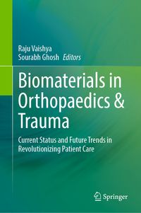 Produktbild: Biomaterials in Orthopaedics & Trauma