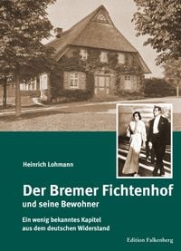 Produktbild: Der Bremer Fichtenhof und seine Bewohner