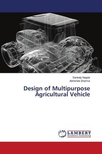Produktbild: Design of Multipurpose Agricultural Vehicle