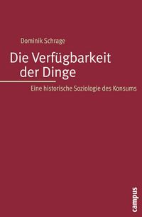 Produktbild: Die Verf&uuml;gbarkeit der Dinge