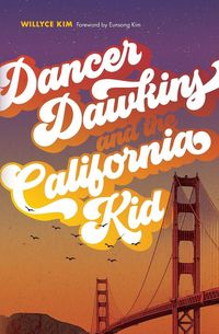 Produktbild: Dancer Dawkins and the California Kid