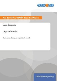 Bild vom Artikel Agrarchemie vom Autor Anja Schneider
