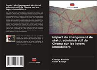 Produktbild: Impact du changement de statut administratif de Choma sur les loyers immobiliers