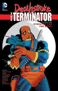 Produktbild: Wolfman, M: Deathstroke, The Terminator Vol. 2: Sympathy For