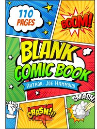 Produktbild: Create Your Own Adventures: 110-Page Blank Comic Book for Kids & Aspiring Artists!