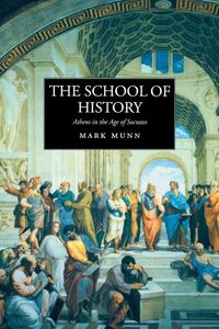Produktbild: Munn, M: School of History - Athens in the Age of Socrates
