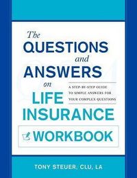 Produktbild: The Questions and Answers on Life Insurance Workbook