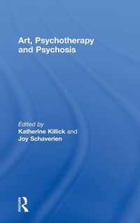 Produktbild: Art, Psychotherapy and Psychosis