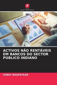 Produktbild: Activos N&atilde;o Rent&aacute;veis Em Bancos Do Sector P&uacute;blico Indiano