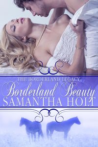 Produktbild: Borderland Beauty (The Borderland Legacy, #2)