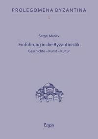 Produktbild: Einf&uuml;hrung in die Byzantinistik