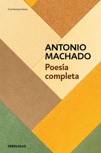 Produktbild: Poes&iacute;a Completa (Antonio Machado) / Antonio Machado. the Complete Poetry