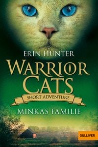 Bild vom Artikel Warrior Cats - Short Adventure - Minkas Familie vom Autor Erin Hunter