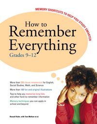 Produktbild: How to Remember Everything: Grades 9-12: Memory Shortcuts to Help You Study Smarter