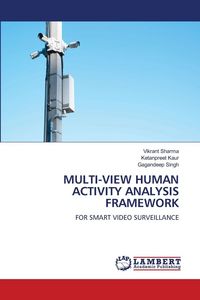 Produktbild: Multi-View Human Activity Analysis Framework