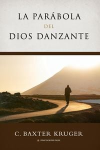 Produktbild: La Parabola del Dios Danzante