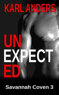 Produktbild: Unexpected (Savannah Coven, #3)