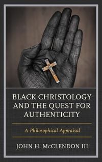 Produktbild: Black Christology and the Quest for Authenticity