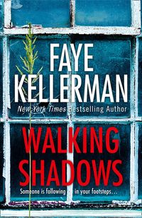 Bild vom Artikel Walking Shadows vom Autor Faye Kellerman