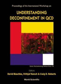 Produktbild: Understanding Deconfinement in QCD - Proceedings of the International Workshop