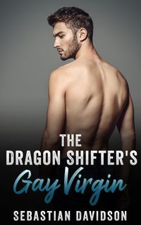 Produktbild: The Dragon Shifter's Gay Virgin