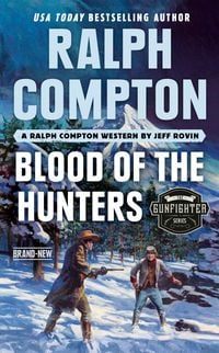 Produktbild: Ralph Compton Blood of the Hunters